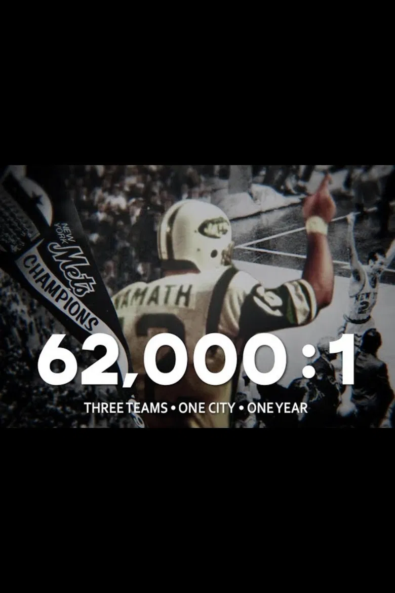 62,000:1 Three Teams One City One Year poster background