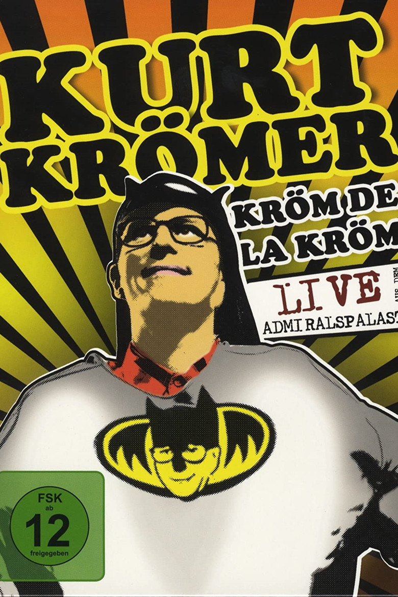 Kurt Krömer - Kröm de la Kröm poster background