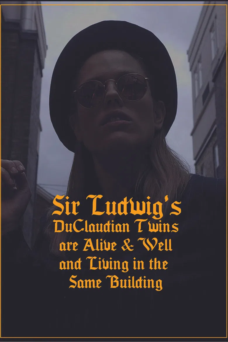 Sir Ludwig's DuClaudian Twins are Alive & Well and Living in the Same Building poster background