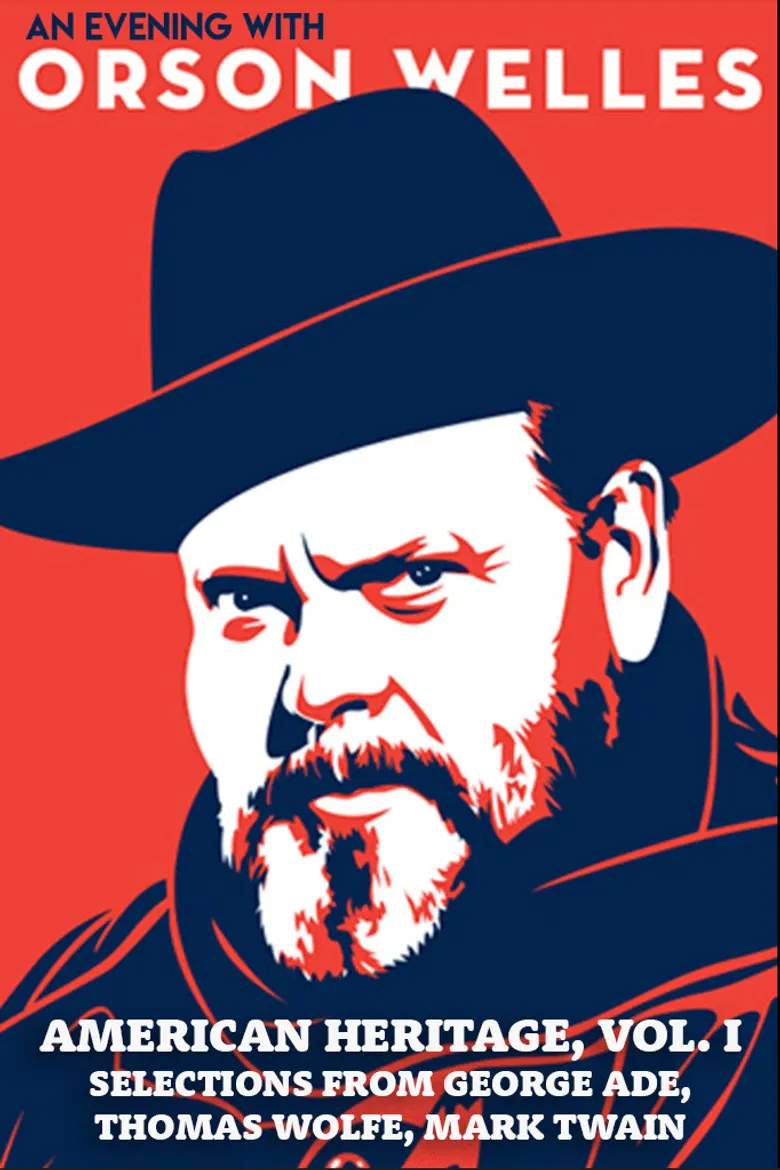 An Evening with Orson Welles: American Heritage, Vol. I – Selections from George Ade, Thomas Wolfe, Mark Twain poster background