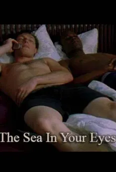 The Sea in Your Eyes poster background