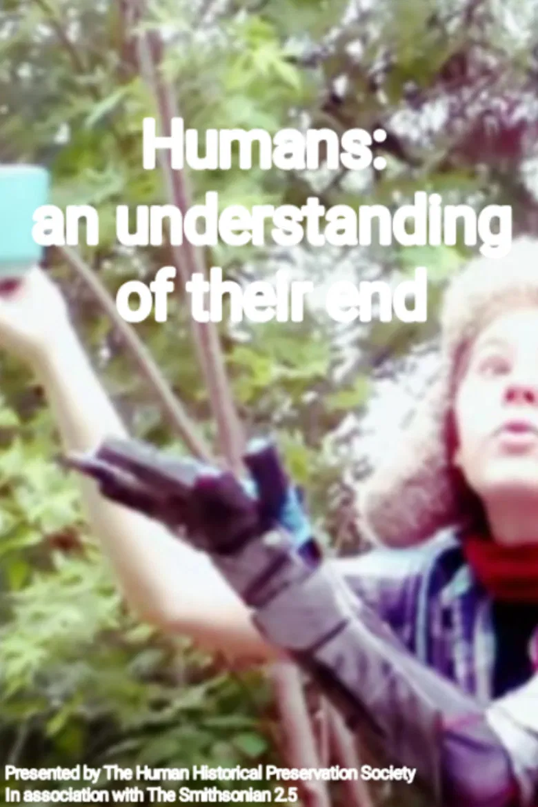 Humans: an Understanding of Their End poster background