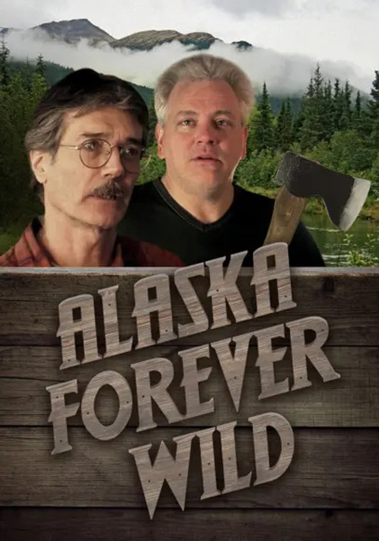Alaska: Forever Wild poster background