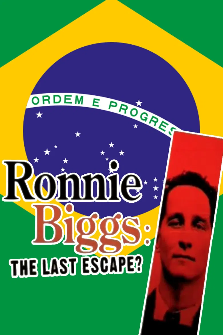 Ronnie Biggs: The Last Escape? poster background