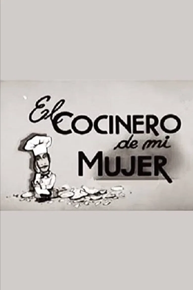 El cocinero de mi mujer poster background