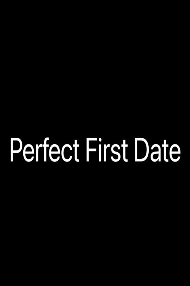 Perfect First Date poster background