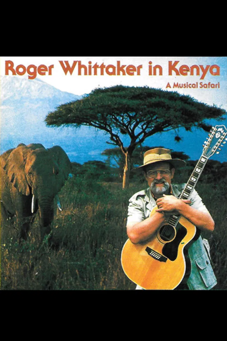 Roger Whittaker in Kenya: A Musical Safari poster background
