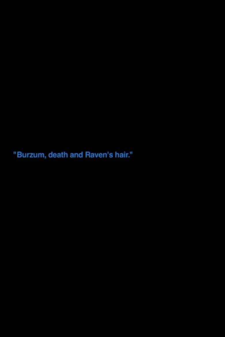 „Burzum, Death And Raven's Hair“ poster background