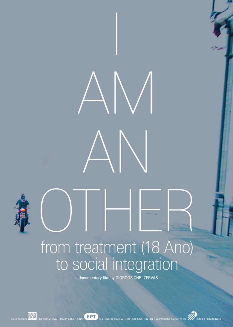 I Am an Other, from Treatment (18 Ano) to Social Integration poster background