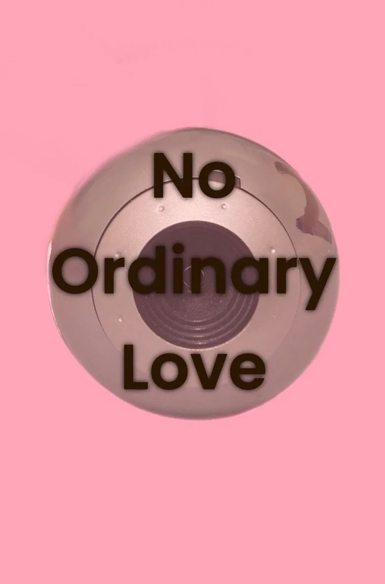 No Ordinary Love poster background