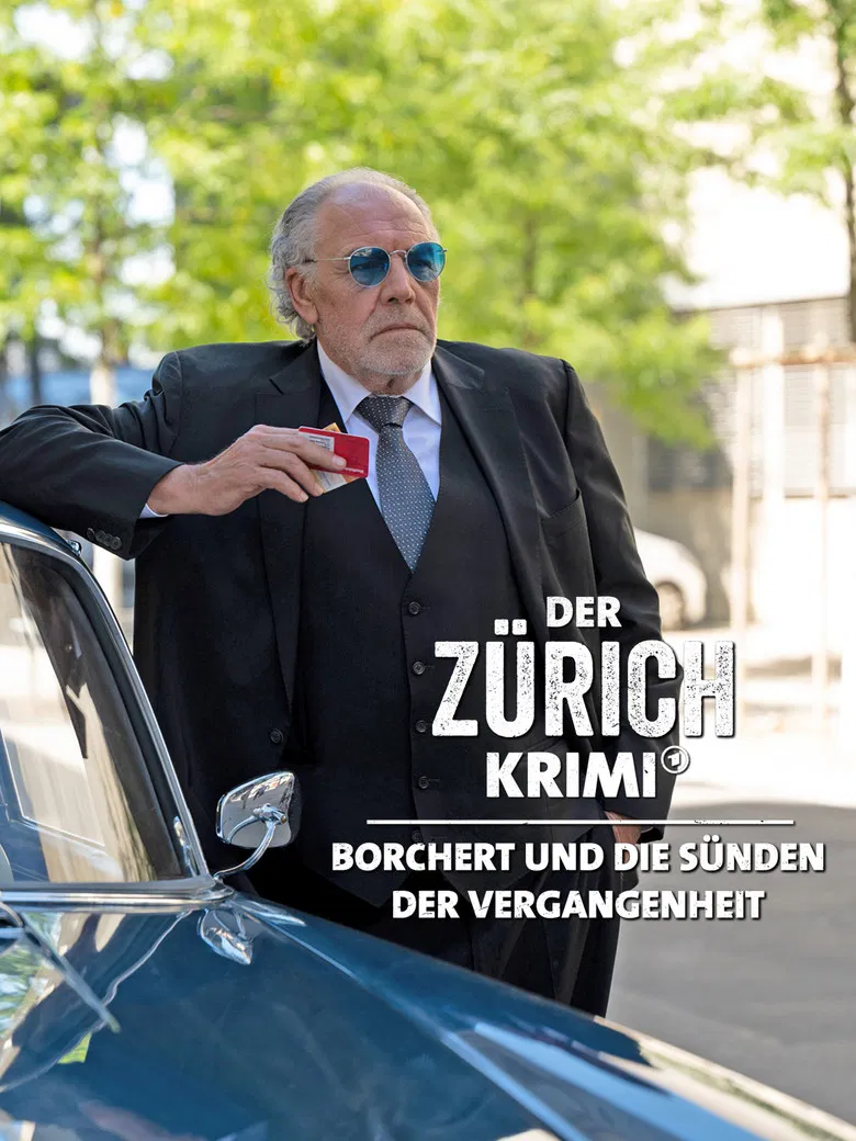 Der Zürich-Krimi: Borchert und die Sünden der Vergangenheit poster background