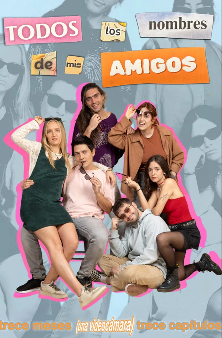 Todos los nombres de mis amigos poster background