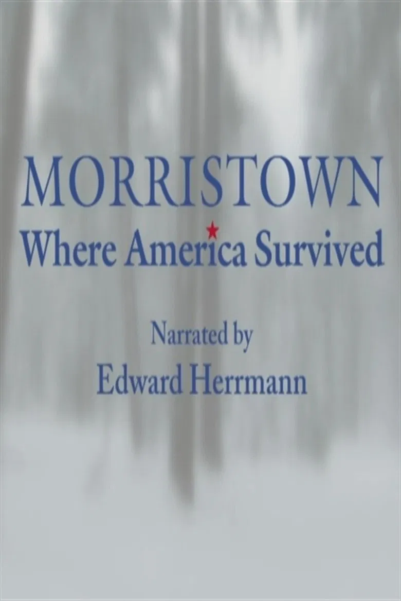 Morristown: Where America Survived poster background