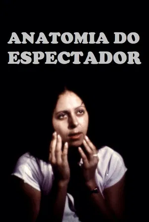 Anatomia do Espectador poster background