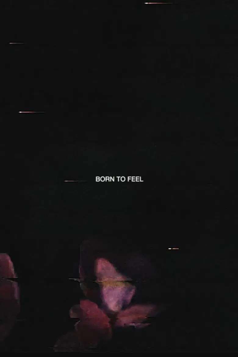Born to Feel poster background