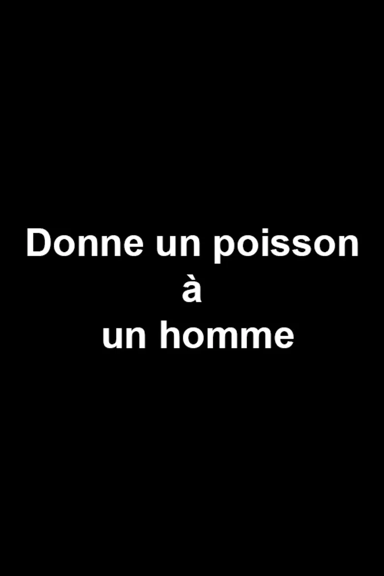 Donne un poisson à un homme poster background