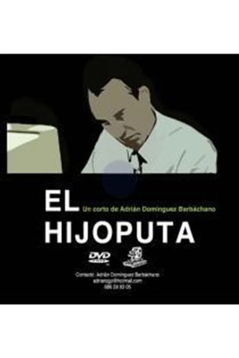 El hijoputa poster background