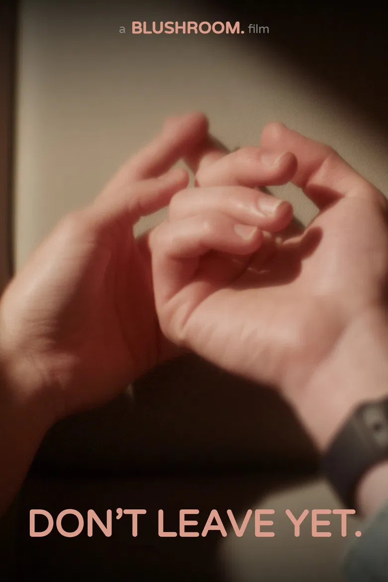 Don't Leave Yet poster background