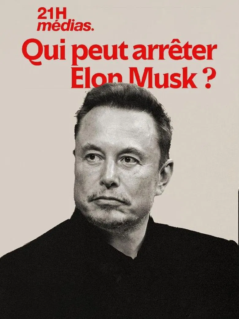 21h médias : Qui peut arrêter Elon Musk ? poster background