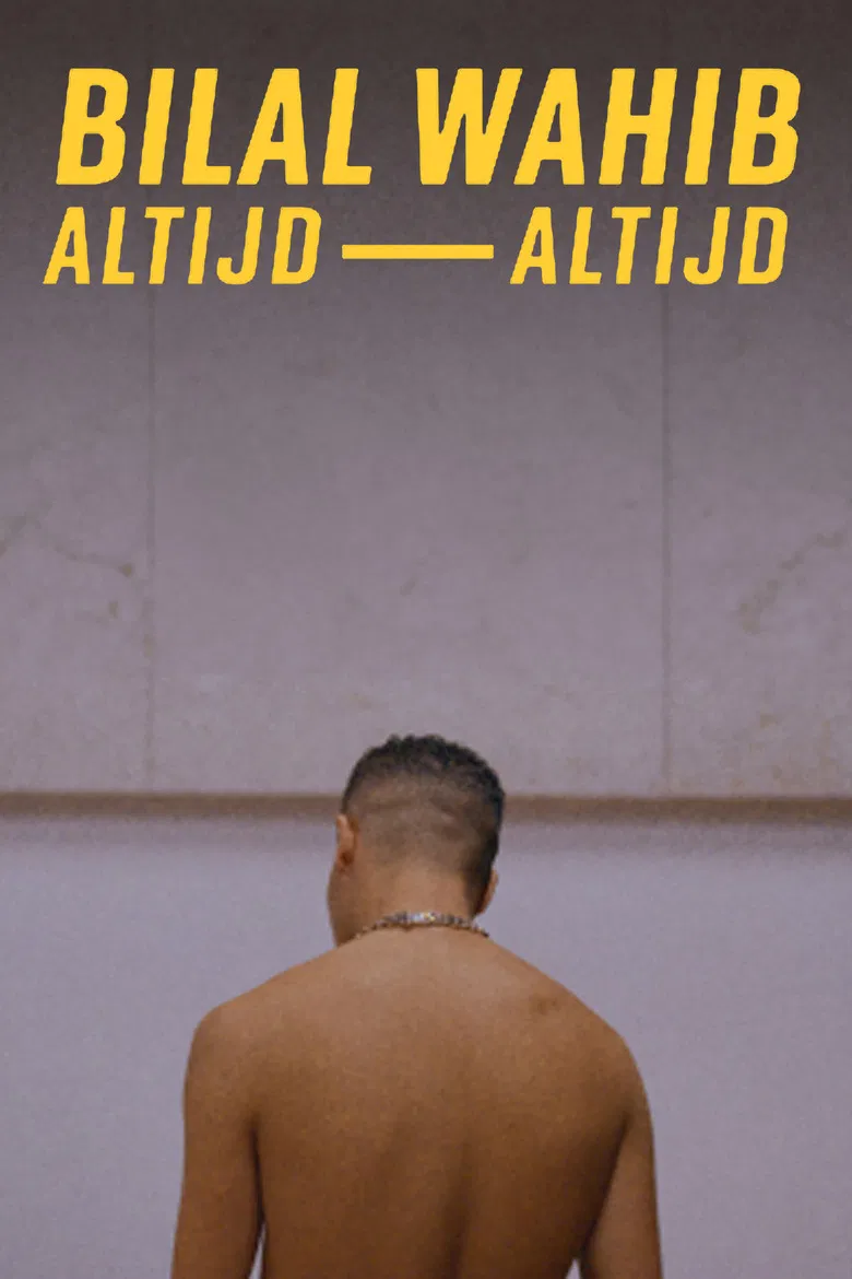 Bilal Wahib: Altijd, altijd poster background