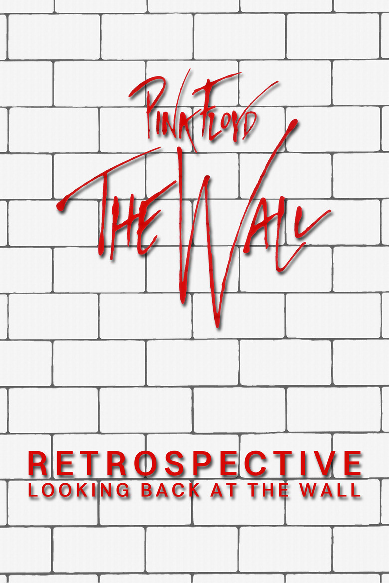 Retrospective: Looking Back at the Wall poster background