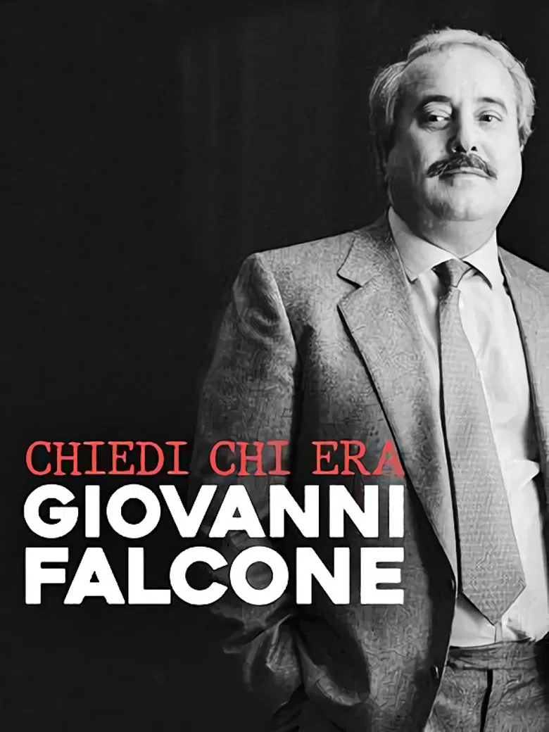 Chiedi chi era Giovanni Falcone poster background