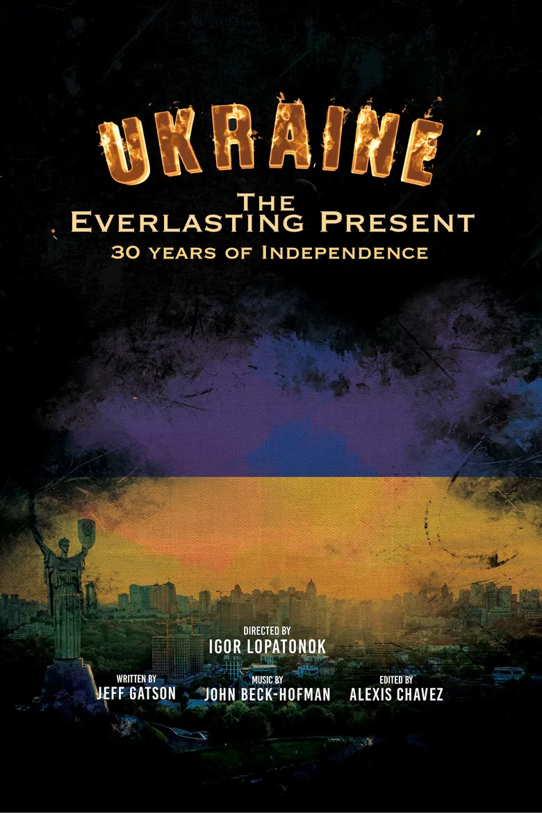 Ukraine: 30 Years of Independence - The Everlasting Present poster background