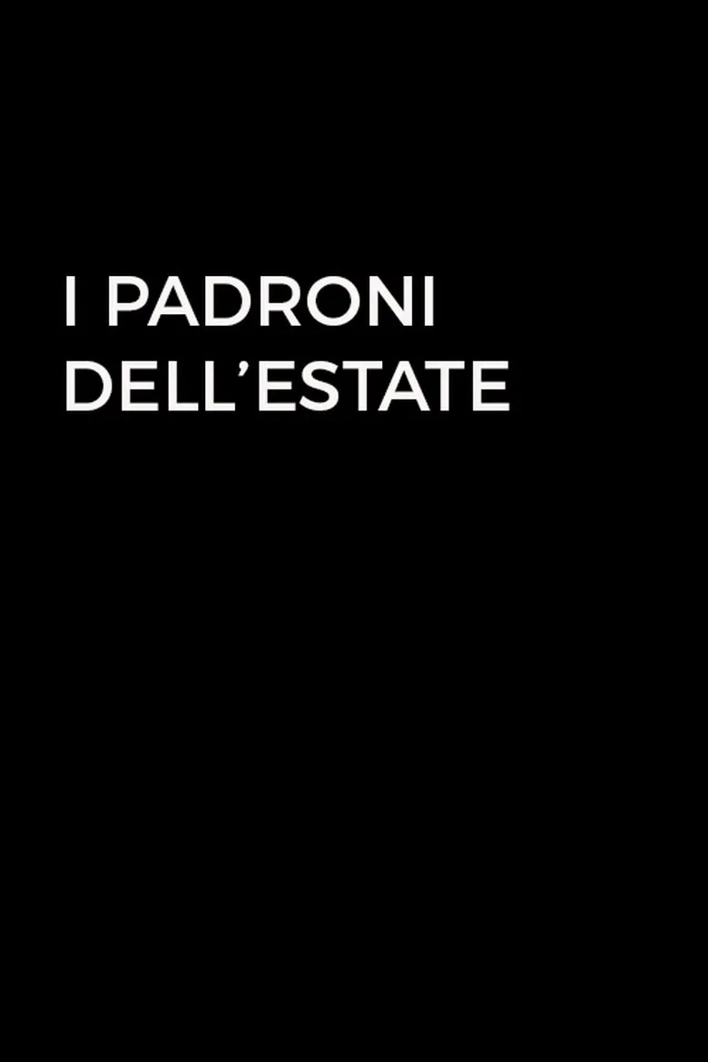 I padroni dell'estate poster background