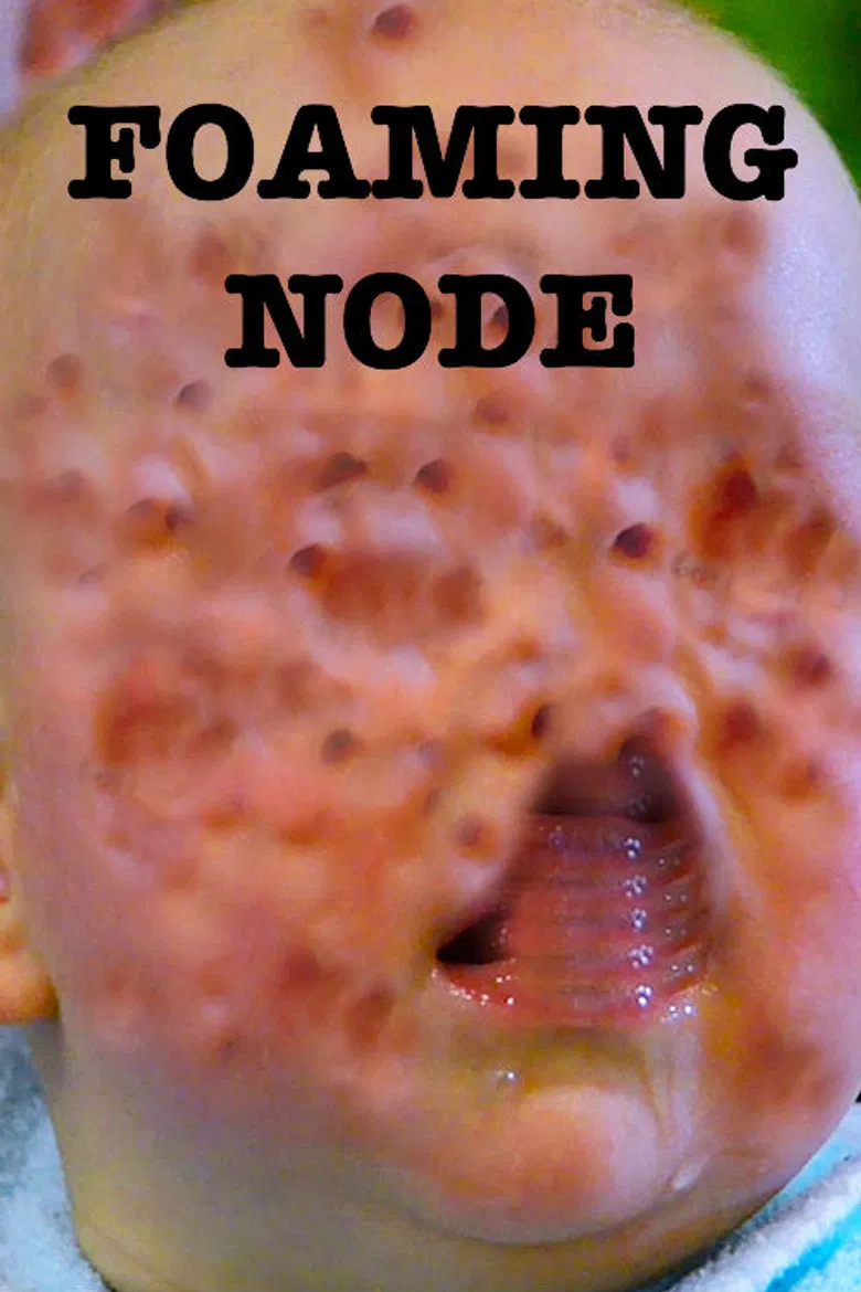 The Foaming Node poster background