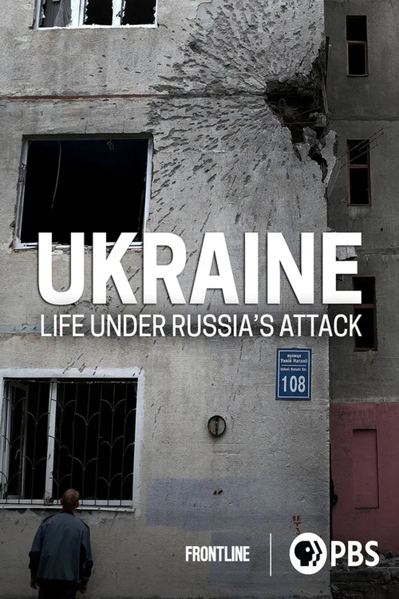 Ukraine: Life Under Russia's Attack poster background