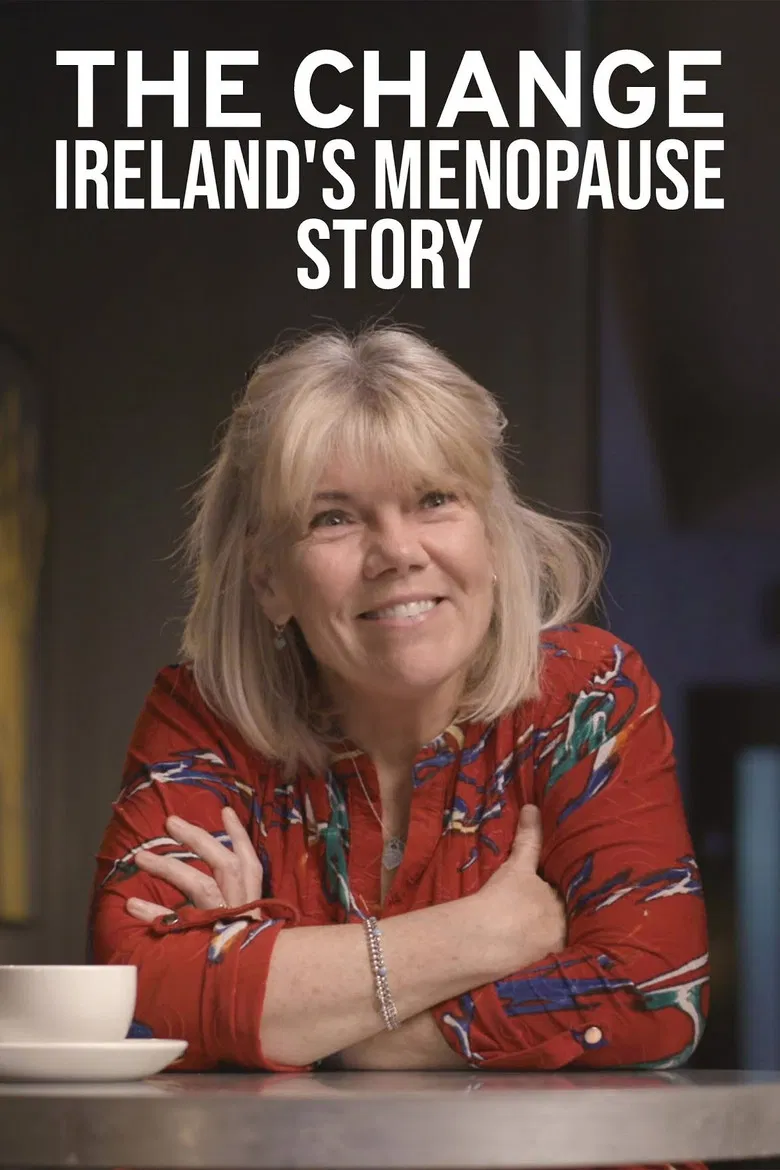 The Change: Ireland's Menopause Story poster background
