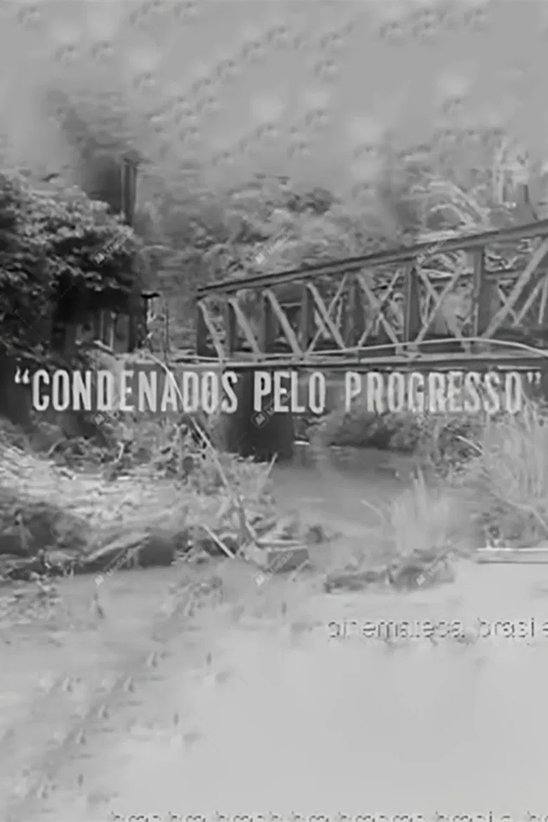 Condemned by Progress poster background