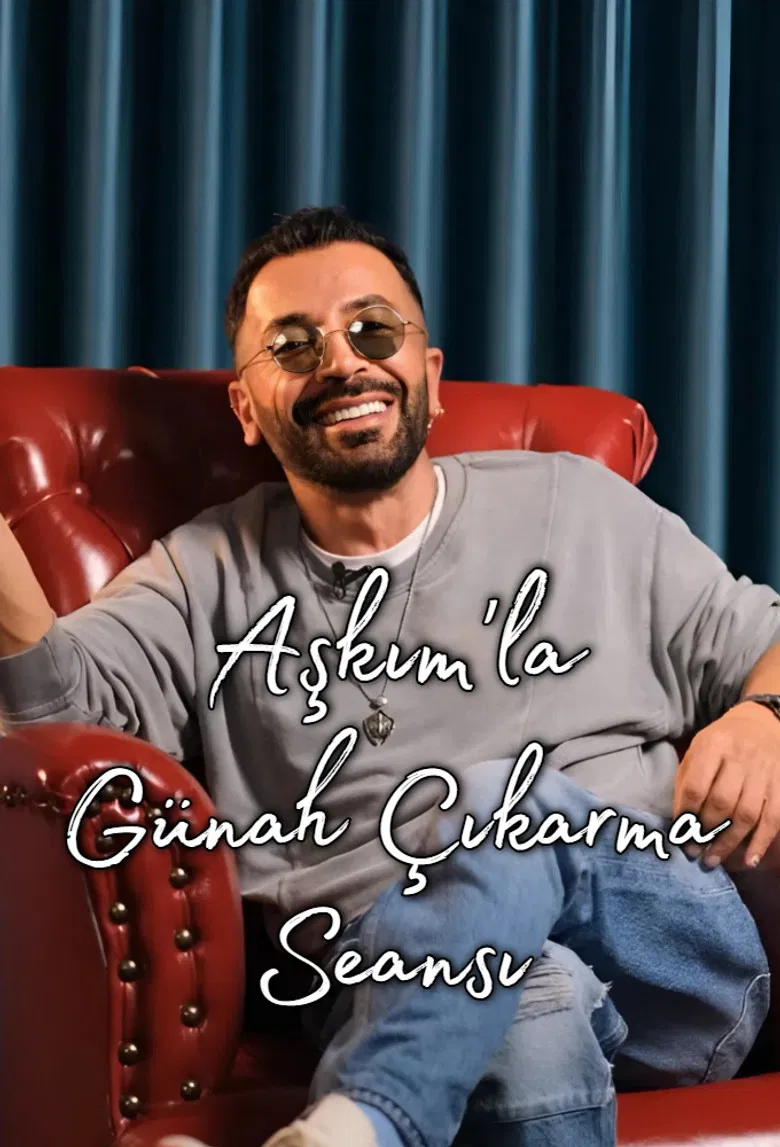 Aşkım'la Günah Çıkarma Seansı poster background