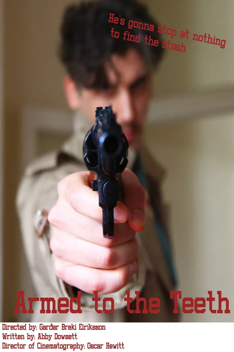 Armed to the Teeth poster background