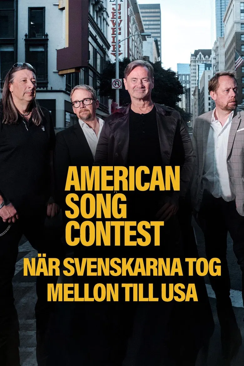 American Song Contest - När svenskarna tog Mellon till USA poster background