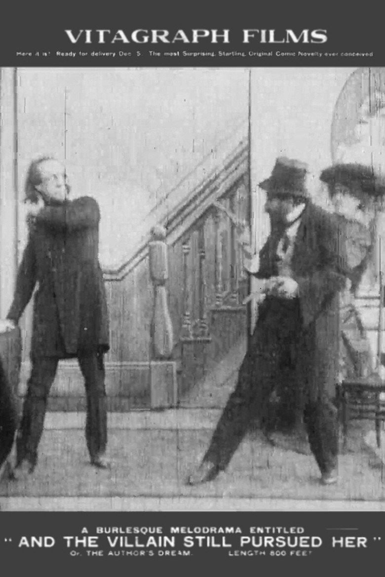 And the Villain Still Pursued Her; or, the Author's Dream poster background