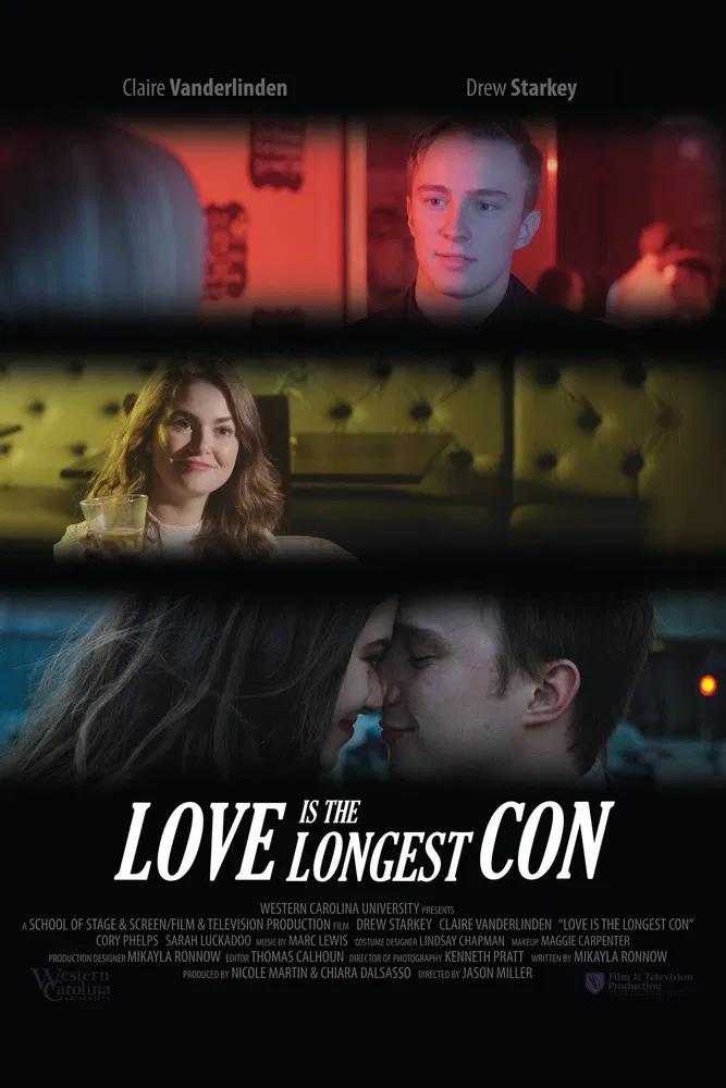 Love Is the Longest Con poster background
