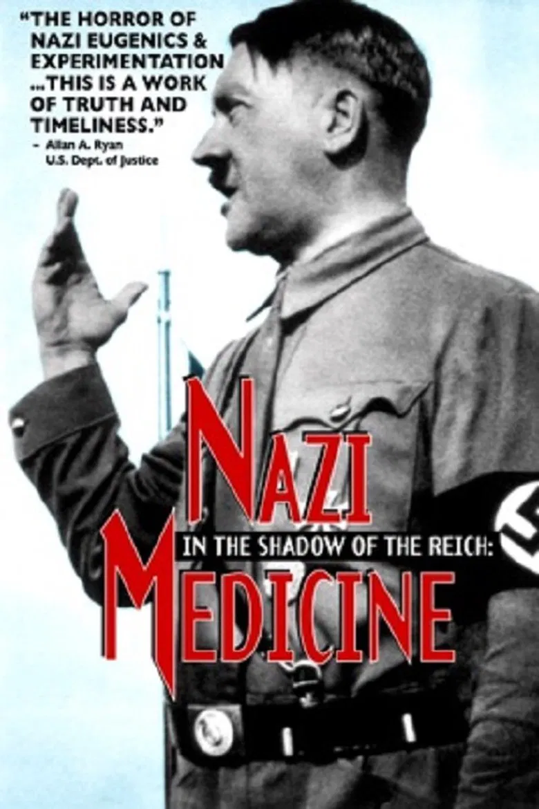 In the Shadow of the Reich: Nazi Medicine poster background