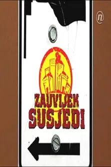 Zauvijek susjedi poster background