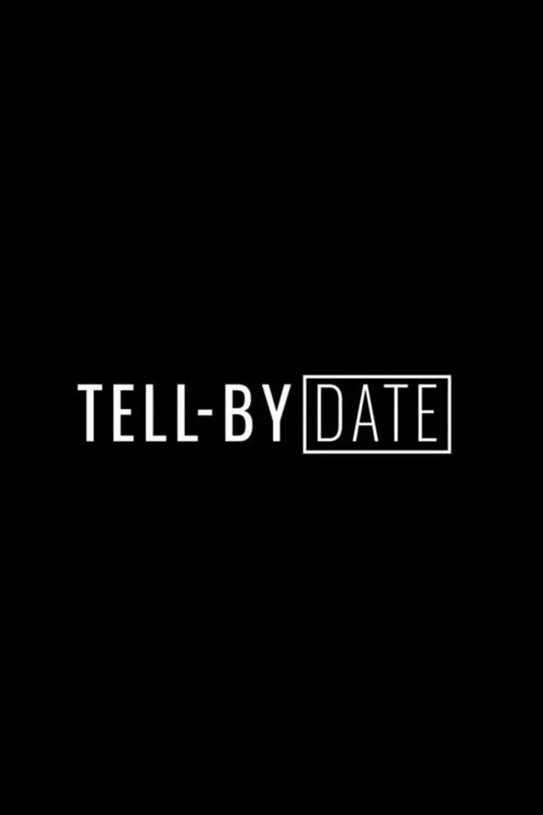Tell-By Date poster background