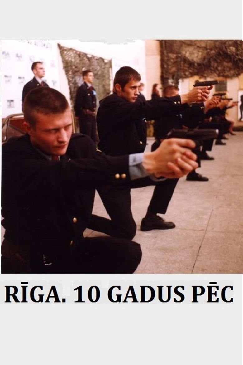 Riga: 10 Years After... poster background