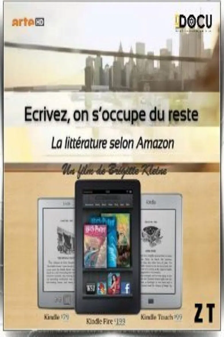 Ecrivez, on s'occupe du reste - La littérature selon Amazon poster background