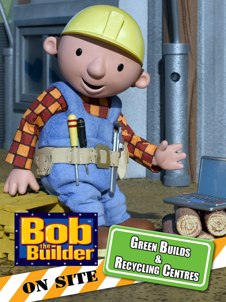 Bob the Builder: Green Builds and Recycling Centres poster background