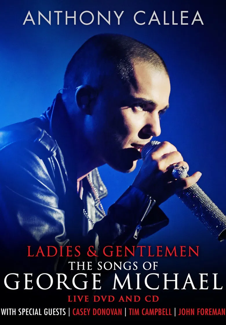 Anthony Callea - Ladies & Gentlemen: The Songs of George Michael poster background