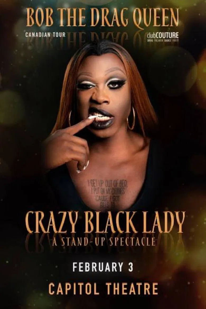 Bob the Drag Queen: Crazy Black Lady poster background