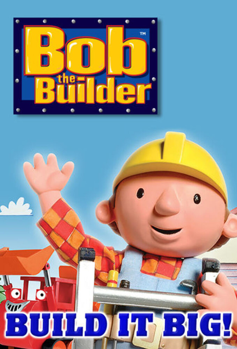 Bob the Builder: Build it Big! Playpack poster background