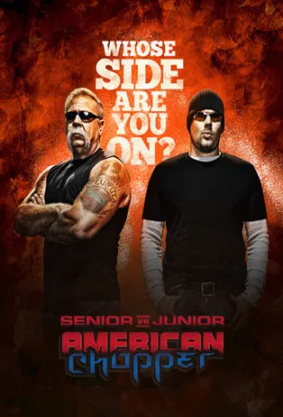 American Chopper: Senior vs Junior poster background