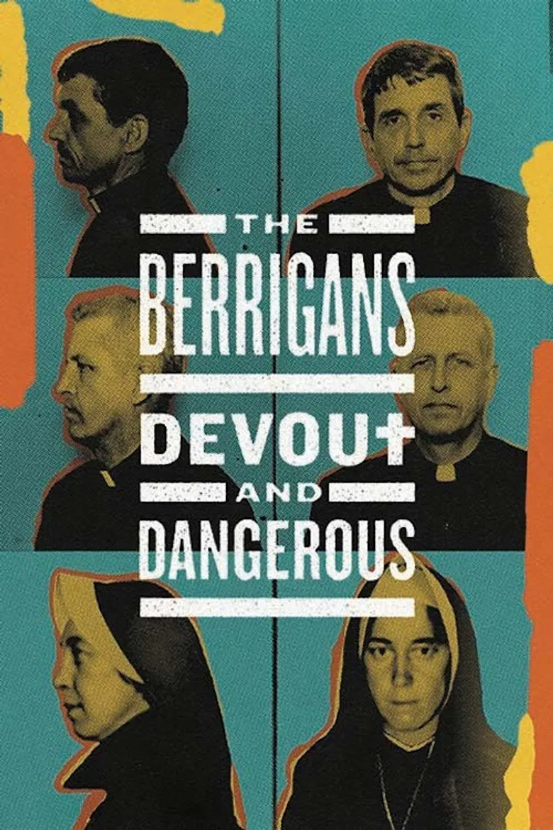 The Berrigans: Devout and Dangerous poster background