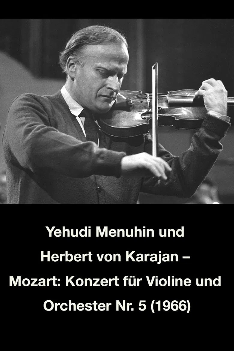 Yehudi Menuhin und Herbert von Karajan – Mozart: Konzert für Violine und Orchester Nr. 5 poster background