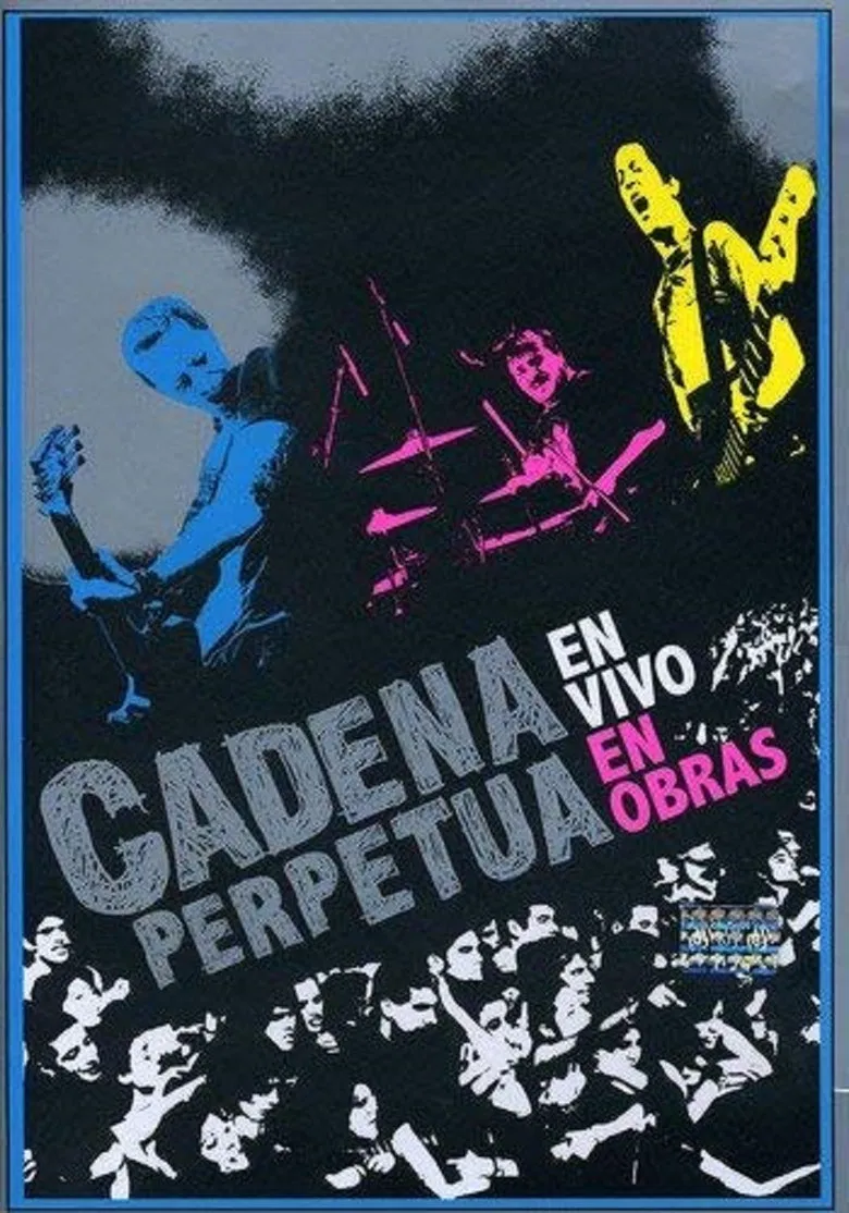 Cadena Perpetua: en vivo en Obras poster background